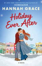 Load image into Gallery viewer, Holiday Ever After By Hannah Grace - PAPERBACK