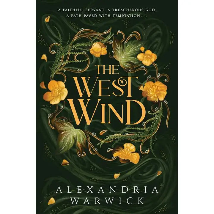 The West Wind By Alexandria Warwick (Book #2 of The Four Winds - PAPERBACK)