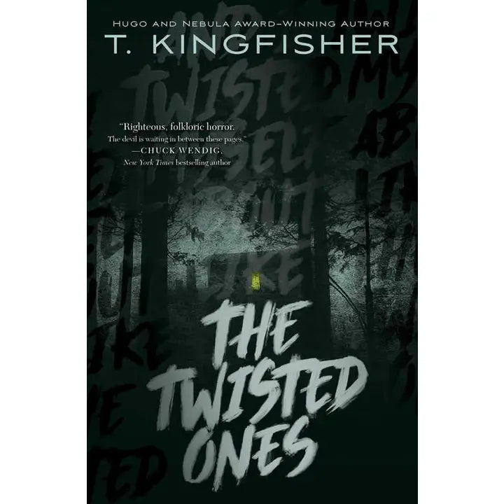 The Twisted Ones By T. Kingfisher - PAPERBACK