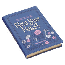 Load image into Gallery viewer, Bless Your Heart; Daily Devotions to Warm Your Heart
