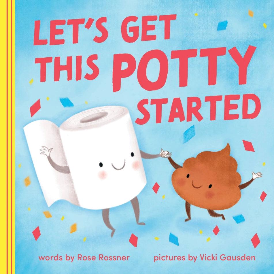 Let's Get This Potty Started - Board Book