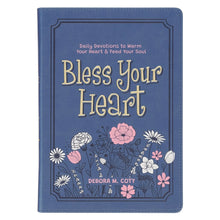 Load image into Gallery viewer, Bless Your Heart; Daily Devotions to Warm Your Heart
