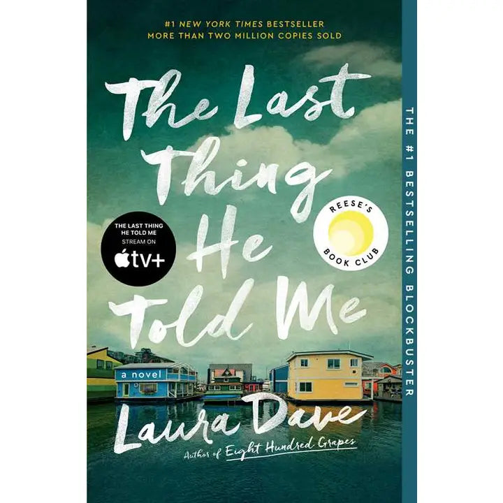 The Last Thing He Told Me By Laura Dave - PAPERBACK