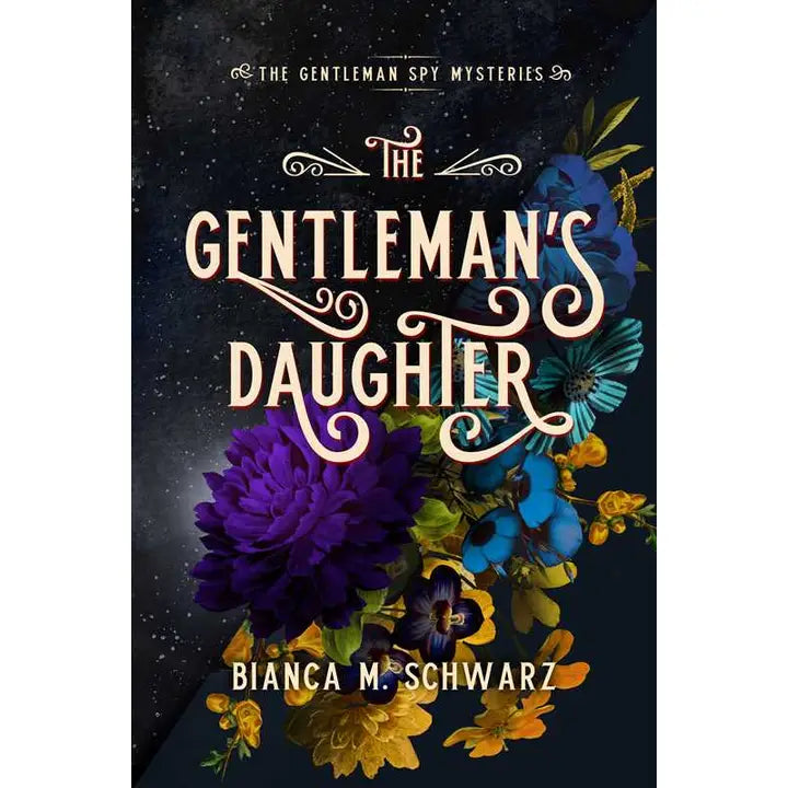 The Gentleman's Daughter By Bianca M. Schwarz- Book 2,PAPERBACK