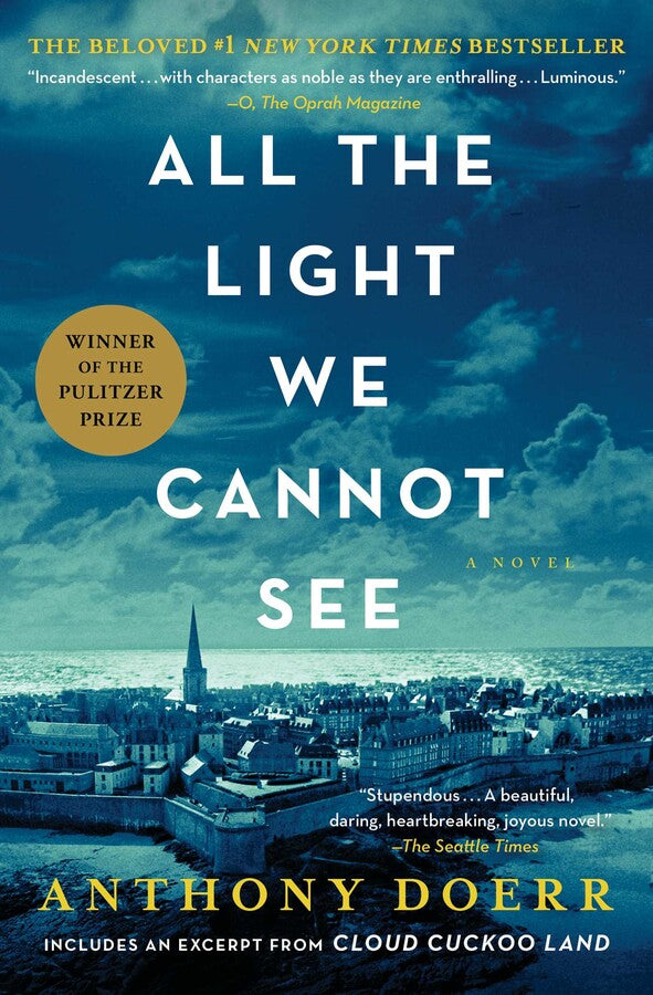 All the Light We Cannot See - By Anthony Doerr