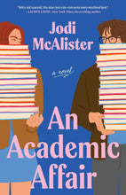 Load image into Gallery viewer, An Academic Affair By Jodi McAlister - PAPERBACK
