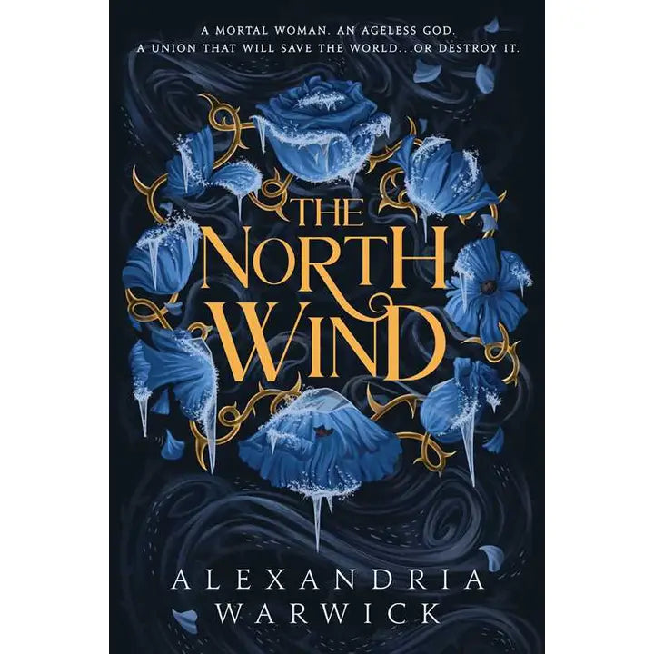 The North Wind By Alexandria Warwick (Book #1 of The Four Winds - PAPERBACK)