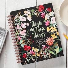Load image into Gallery viewer, Think On These Things (Devotional Coloring Book)
