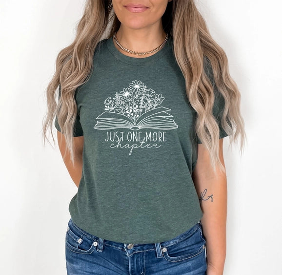 Heather Forest Just One More Chapter T-Shirt