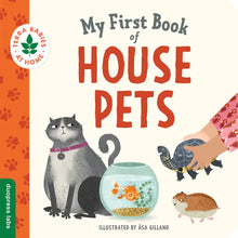 Load image into Gallery viewer, My First Book of House Pets - Board Book
