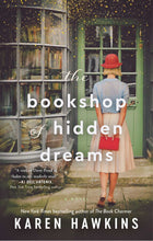 Load image into Gallery viewer, The Bookshop of Hidden Dreams By Karen Hawkins - PAPERBACK
